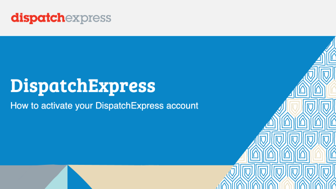 How to activate your DispatchExpress account Thumbnail.png